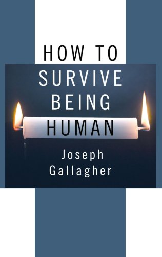 How to Survive Being Human  N/A 9781608996681 Front Cover