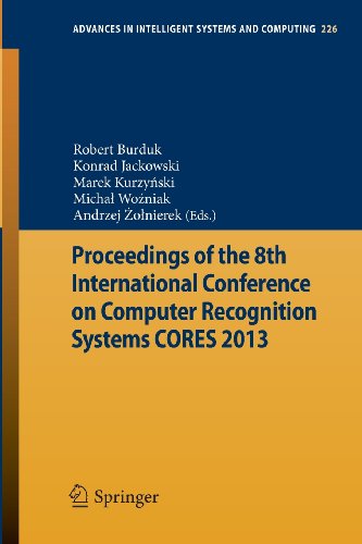 Proceedings of the 8th International Conference on Computer Recognition Systems CORES 2013   2013 9783319009681 Front Cover