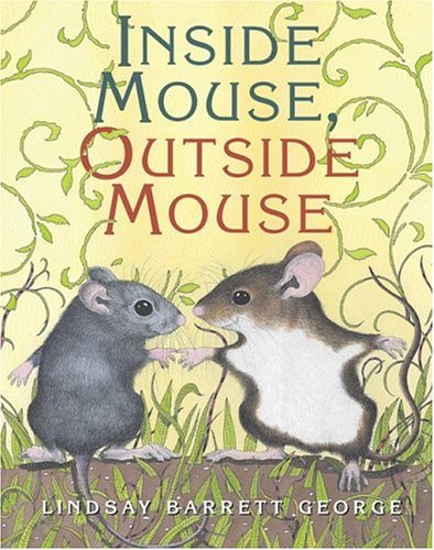 Inside Mouse, Outside Mouse   2006 (Reprint) 9780060004682 Front Cover