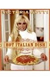 Hot Italian Dish A Cookbook N/A 9780061148682 Front Cover