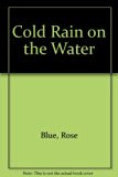 Cold Rain on the Water N/A 9780070061682 Front Cover
