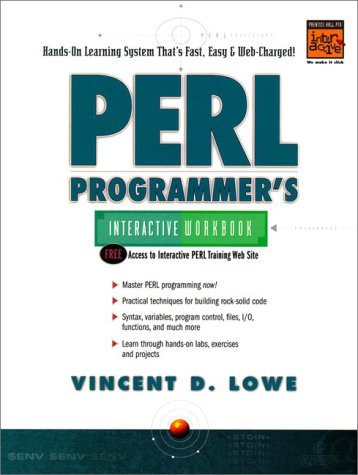 Perl Programmer's Interactive Workbook   2000 9780130208682 Front Cover