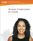 STRATEGIC COMPENSATION IN CANADA        N/A 9780176509682 Front Cover