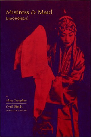Mistress and Maid (Jiohong Ji) by Meng Chengshun   2000 9780231121682 Front Cover