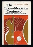 Texas-Mexican Conjunto History of a Working-Class Music  1985 9780292780682 Front Cover