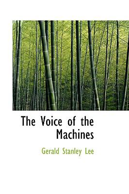 The Voice of the Machines:   2008 9780554705682 Front Cover