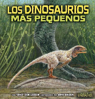 Smallest Dinosaurs   2006 9780822529682 Front Cover