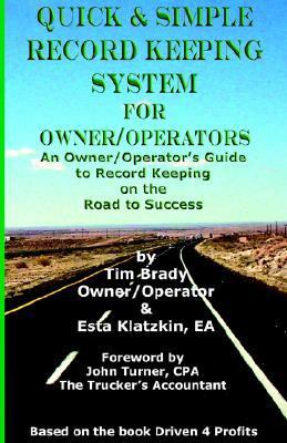 Quick and Simple Record Keeping : For Owner/Operators  2005 9780972402682 Front Cover
