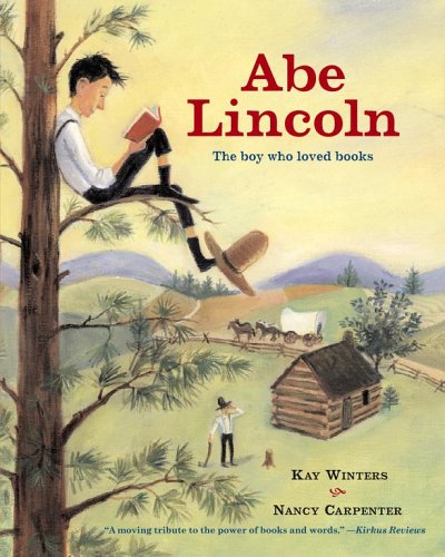Abe Lincoln The Boy Who Loved Books  2006 (Reprint) 9781416912682 Front Cover