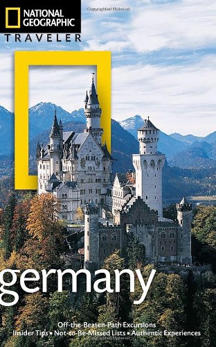 National Geographic Traveler: Germany, 3rd Edition  3rd 2010 9781426205682 Front Cover
