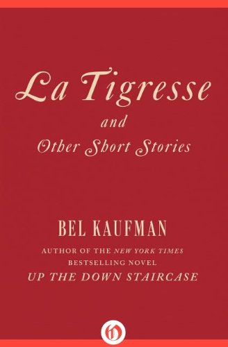 Tigresse And Other Short Stories  2012 9781453287682 Front Cover