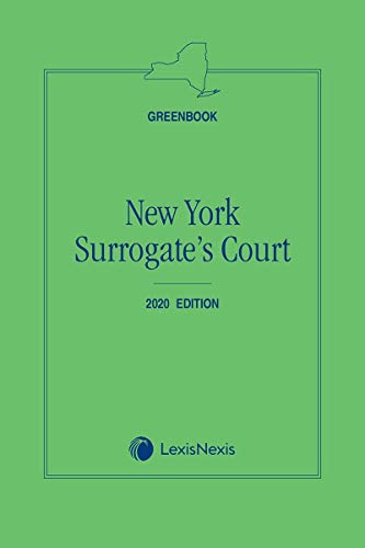 NEW YORK SURROGATE'S COURT,2020 EDITION N/A 9781522181682 Front Cover