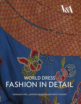 World Dress Fashion in Detail   2009 9781851775682 Front Cover