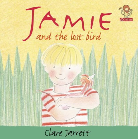 Jamie and the Lost Bird   2002 9780006647683 Front Cover