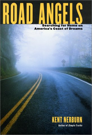 Road Angels Searching for Home on America's Coast of Dreams  2001 9780060698683 Front Cover