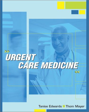 Urgent Care Medicine   2002 9780070220683 Front Cover