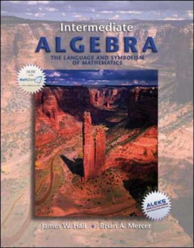 Intermediate Algebra, the Language and Symbolism of Mathematics with MathZone   2007 9780073229683 Front Cover
