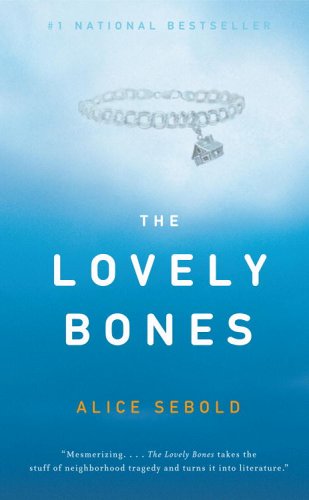 Lovely Bones A Novel N/A 9780316166683 Front Cover