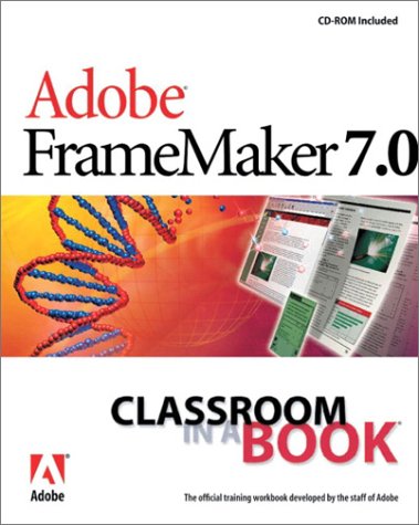 Adobe Framemaker 7.0   2003 9780321131683 Front Cover