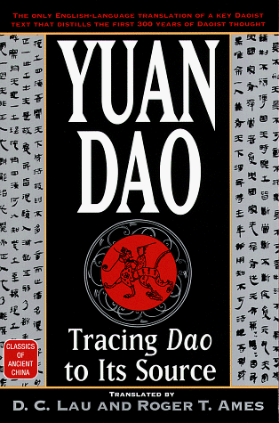 Yuan Dao Tracing Dao to Its Source N/A 9780345425683 Front Cover