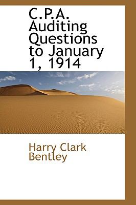 C P a Auditing Questions to January 1 1914 N/A 9780559844683 Front Cover