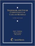 Trademark and Unfair Competition Law Cases and Materials:   2013 9780769865683 Front Cover