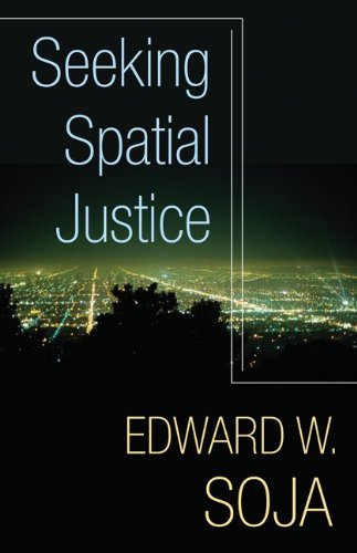 Seeking Spatial Justice   2010 9780816666683 Front Cover