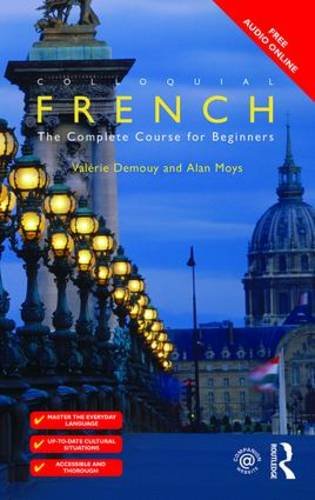 Colloquial French The Complete Course for Beginners 3rd 2006 (Revised) 9781138949683 Front Cover