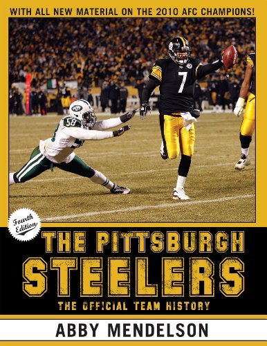 Pittsburgh Steelers The Official Team History 4th (Revised) 9781589796683 Front Cover