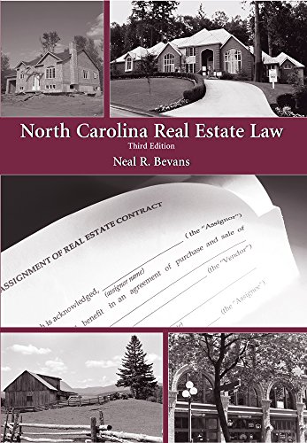 North Carolina Real Estate Law  3rd 2014 9781611635683 Front Cover
