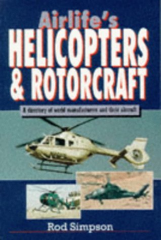 Airlife's Helicopters and Rotorcraft   1998 9781853109683 Front Cover