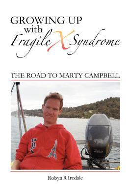 Growing up with Fragile X Syndrome The Road to Marty Campbell N/A 9781921787683 Front Cover