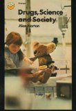 Drugs, Science and Society The New Dimensions of Medicine  1973 9780006330684 Front Cover