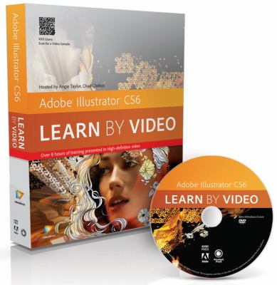 Adobe Illustrator CS6 Learn by Video  2012 9780321840684 Front Cover