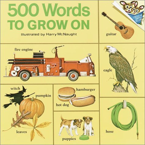 500 Words to Grow On N/A 9780394826684 Front Cover