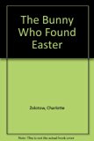Bunny Who Found Easter  N/A 9780395340684 Front Cover