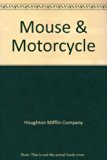 Mouse and Motorcycle N/A 9780395551684 Front Cover