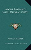 About England with Dickens N/A 9781166534684 Front Cover