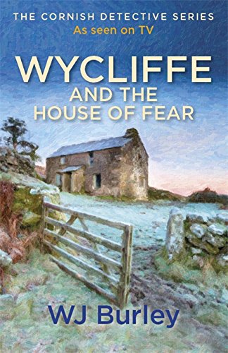 Wycliffe and the House of Fear   1995 9781409174684 Front Cover