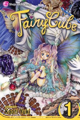 Fairy Cube, Vol. 1 Rebirth  2008 9781421516684 Front Cover
