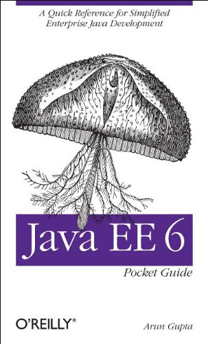 Java EE 6 Pocket Guide A Quick Reference for Simplified Enterprise Java Development  2012 9781449336684 Front Cover