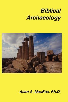Biblical Archaeology N/A 9781589603684 Front Cover