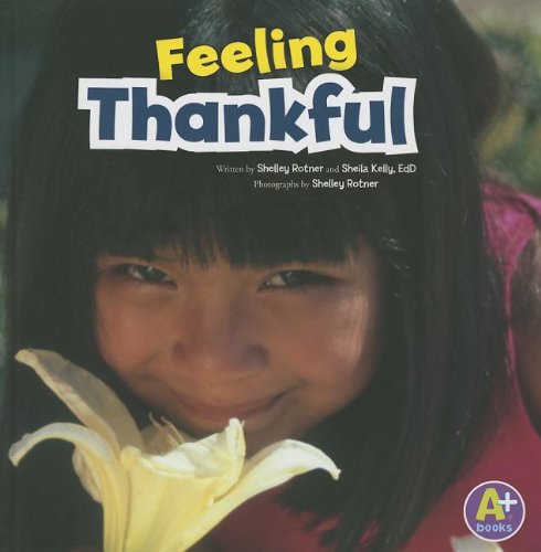 Feeling Thankful:   2013 9781620650684 Front Cover