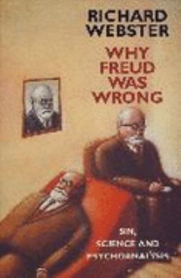 Why Freud Was Wrong   1995 9780002555685 Front Cover
