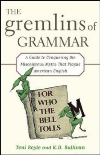 Gremlins of Grammar   2006 9780071456685 Front Cover