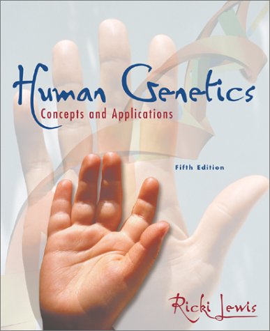 Human Genetics Concepts and Applications 5th 2003 9780072462685 Front Cover