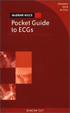 McGraw-Hill's Pocket Guide to ECGs   2001 9780074710685 Front Cover