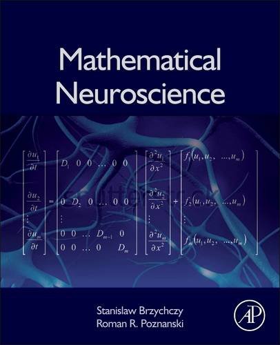 Mathematical Neuroscience   2013 9780124114685 Front Cover
