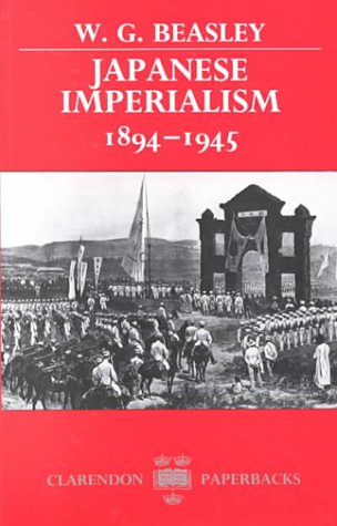 Japanese Imperialism 1894-1945   1987 (Reprint) 9780198221685 Front Cover