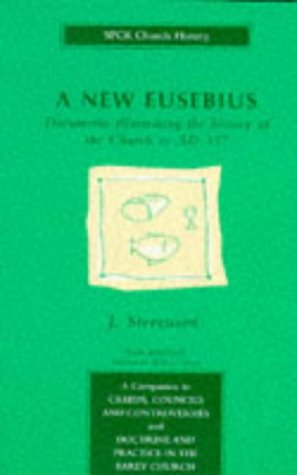 New Eusebius  2nd 1987 9780281042685 Front Cover